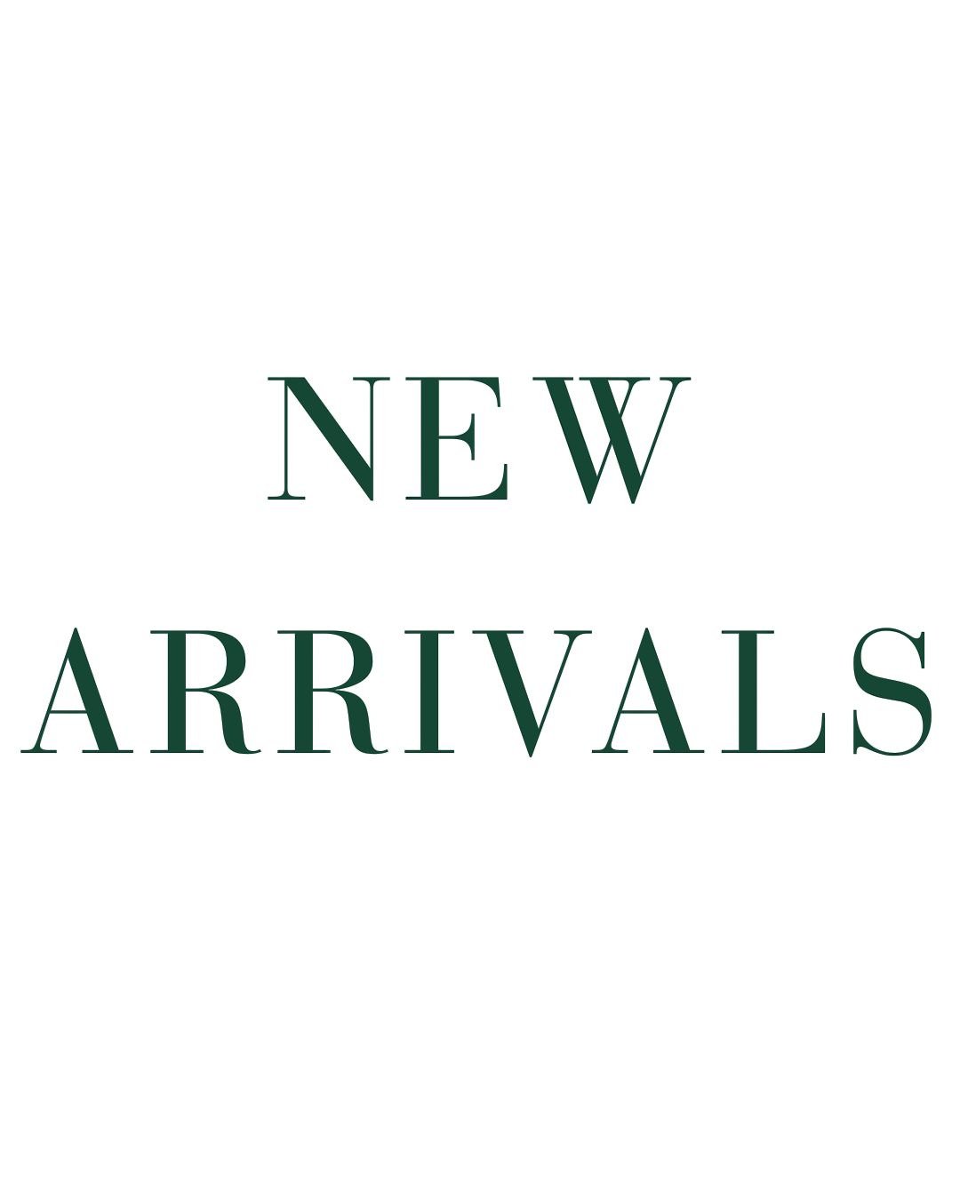 New Arrivals