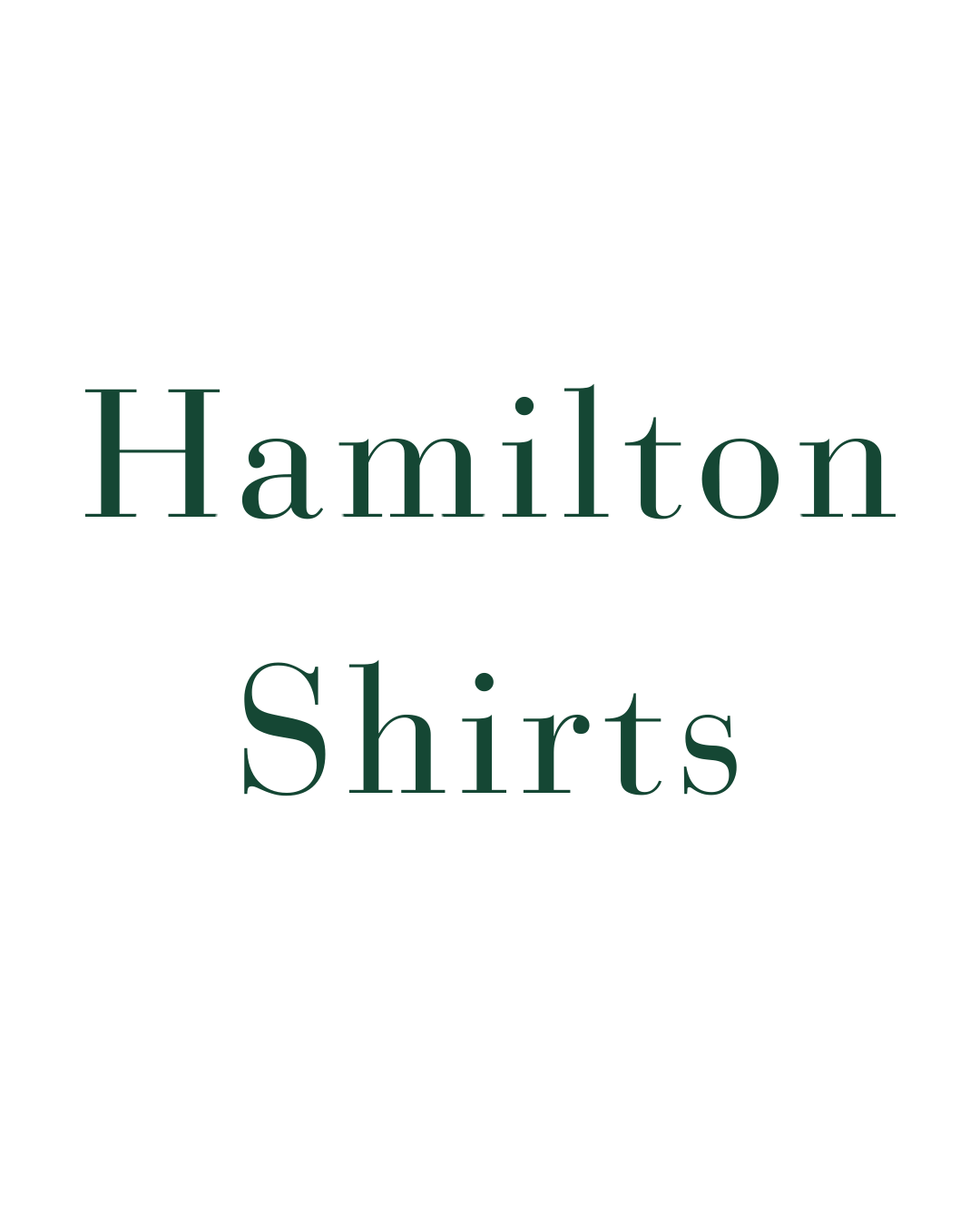 Hamilton Shirts