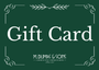 Gift Cards Gift Cards M. Dumas & Sons Gift Card