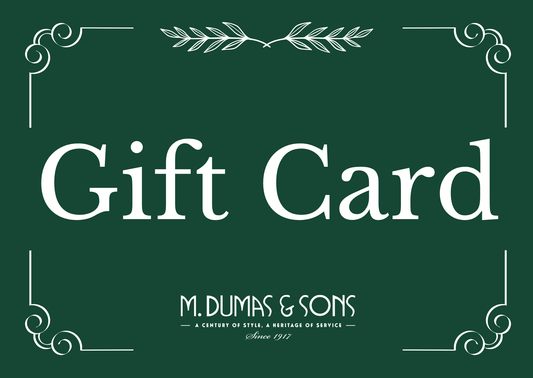 Gift Cards Gift Cards M. Dumas & Sons Gift Card